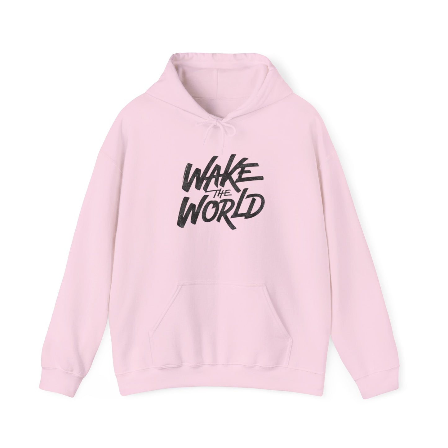 Wake The World Hoodie — Inspirational Graphic Pullover
