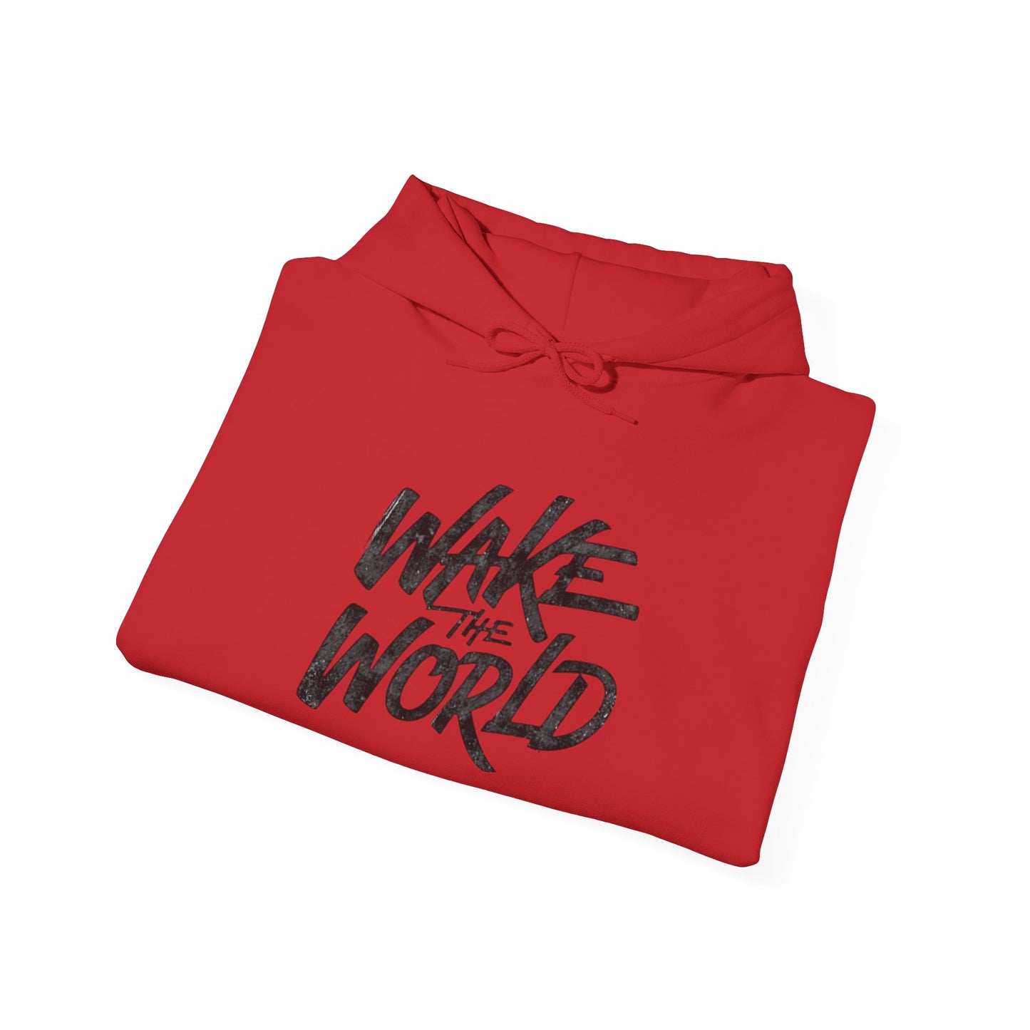 Wake The World Hoodie — Inspirational Graphic Pullover