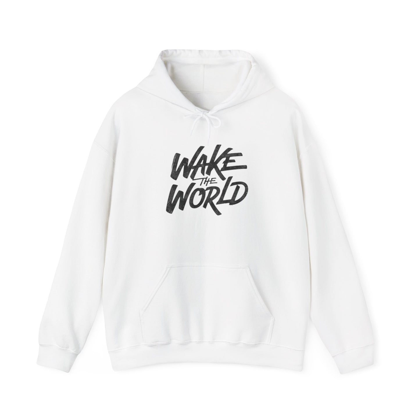 Wake The World Hoodie — Inspirational Graphic Pullover